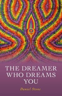 Book Cover for The Dreamer Who Dreams You by Daniel Stone