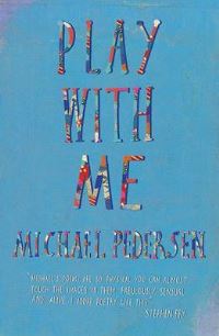 Book Cover for Play With Me by Michael Pedersen