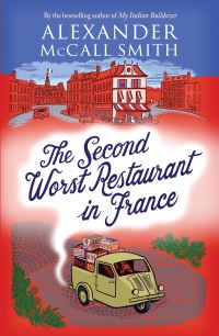 Book Cover for The Second Worst Restaurant in France by Alexander McCall Smith