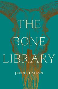 Book Cover for The Bone Library by Jenni Fagan