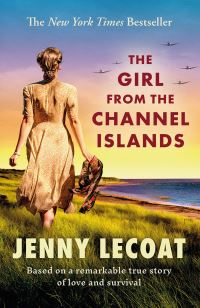 Book Cover for The Girl from the Channel Islands by Jenny Lecoat