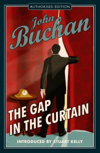 Book Cover for The Gap in the Curtain by John Buchan