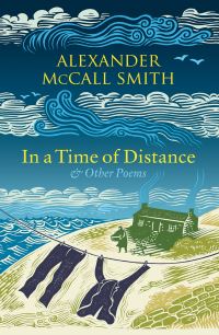 Book Cover for In a Time of Distance by Alexander McCall Smith