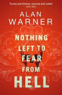 Book Cover for Nothing Left to Fear from Hell by Alan Warner