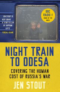 Book Cover for Night Train to Odesa by Jen Stout