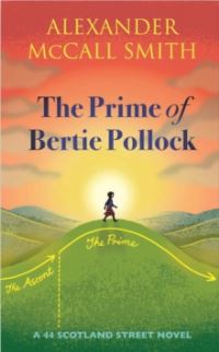 Book Cover for The Prime of Bertie Pollock by Alexander McCall Smith
