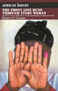 Book Cover for The Front Line Runs Through Every Woman by Eleanor OGorman