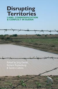 Book Cover for Disrupting Territories by Jörg Gertel, Richard Rottenburg, Sandra Calkins