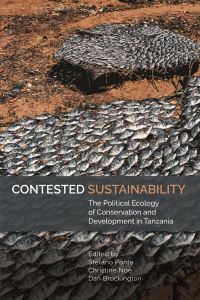 Book Cover for Contested Sustainability by Stefano Ponte, Christine Noé, Dan Brockington