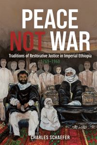 Book Cover for Peace Not War by Charles Schaefer