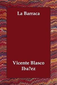 Book Cover for La Barraca by Alexandre Dumas