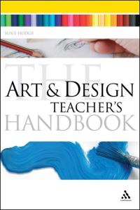 Book Cover for The Art and Design Teacher's Handbook by Susie Hodge