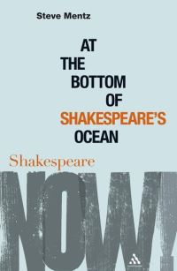 Book Cover for At the Bottom of Shakespeare's Ocean by Steve Mentz
