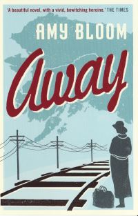 Book Cover for Away by Amy Bloom