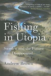 Book Cover for Fishing in Utopia by Andrew Brown