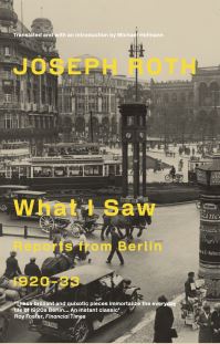 Book Cover for What I Saw by Joseph Roth