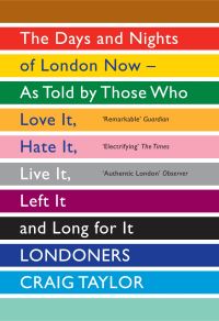 Book Cover for Londoners by Craig Taylor