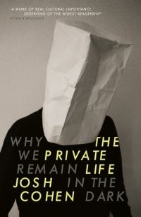 Book Cover for The Private Life by Josh Cohen