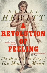 Book Cover for A Revolution of Feeling by Rachel Hewitt