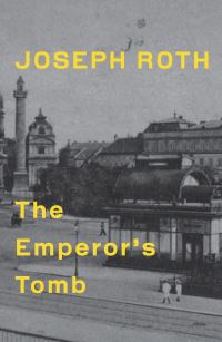 Book Cover for The Emperor's Tomb by Joseph Roth