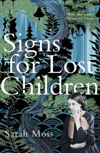 Book Cover for Signs for Lost Children by Sarah Moss