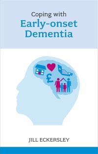Book Cover for Coping With Early-Onset Dementia by Jill Eckersley