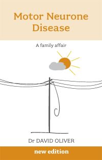 Book Cover for Motor Neurone Disease by David Oliver