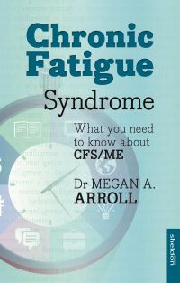Book Cover for Chronic Fatigue Syndrome by Meg Arroll