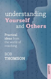 Book Cover for Understanding Yourself and Others by Bob Thomson