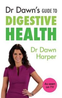 Book Cover for Dr Dawn's Guide to Digestive Health by Dawn Harper