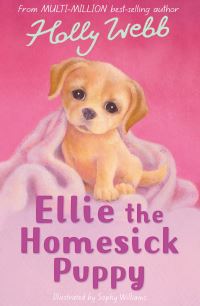 Book Cover for Ellie the Homesick Puppy by Holly Webb, Sophy Williams