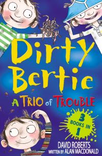 Book Cover for Dirty Bertie by Alan MacDonald, David Roberts