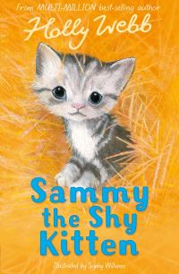 Book Cover for Sammy the Shy Kitten by Holly Webb