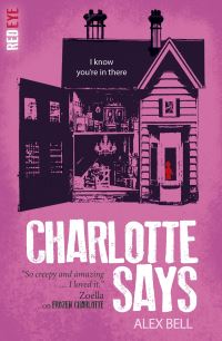 Book Cover for Charlotte Says by Alex Bell
