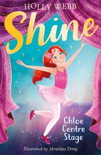 Book Cover for Chloe Centre Stage by Holly Webb, Holly Skeet