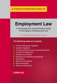 Book Cover for A Straightforward Guide to Employment Law by Karen Lee