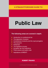 Book Cover for A Straightforward Guide to Public Law by Robert Franks