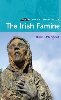 Book Cover for O'Brien Pocket History of the Irish Famine by Ruan ODonnell