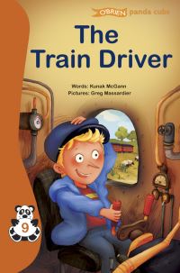 Book Cover for The Train Driver by Kunak McGann, Mass