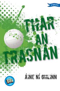 Book Cover for Thar an Trasnán by Áine Ní Ghlinn, Paul J Bolger
