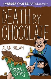 Book Cover for Death by Chocolate by Alan Nolan