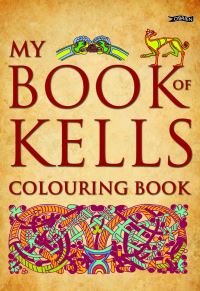 Book Cover for My Book of Kells Colouring Book by Eoin OBrien