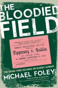 Book Cover for The Bloodied Field by Michael Foley