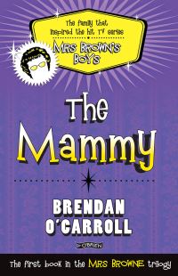 Book Cover for The Mammy by Brendan OCarroll