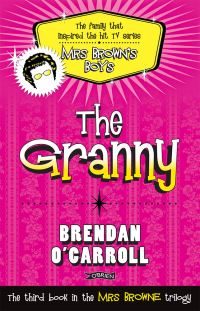 Book Cover for The Granny by Brendan OCarroll