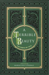 Book Cover for A Terrible Beauty by Mairéad Fitzgerald, Emma Byrne