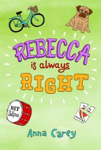 Book Cover for Rebecca Is Always Right by Anna Carey