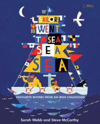 Book Cover for A Sailor Went to Sea, Sea, Sea by Sarah Webb, Steve McCarthy