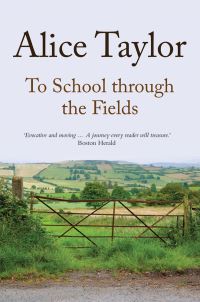 Book Cover for To School Through the Fields by Alice Taylor