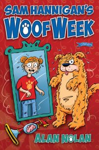 Book Cover for Sam Hannigan's Woof Week by Alan Nolan